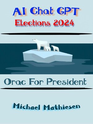 cover image of AI Chat GPT Elections 2024